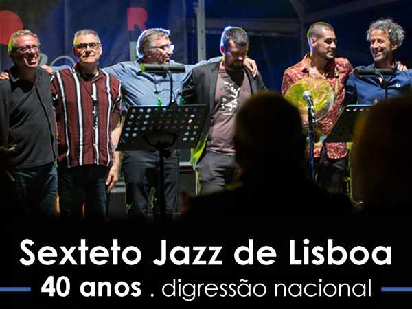 Sexteto Jazz-de-Lisboa02-600x450